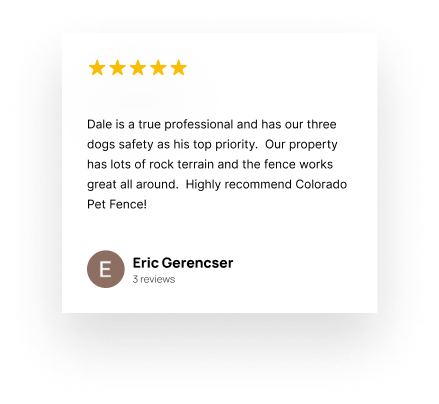 Colorado Pet Fence Five Star Review Testimonial From Google Reviews